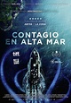 Contagio en alta mar - Película 2019 - SensaCine.com