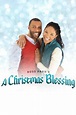 A Christmas Blessing: Watch Full Movie Online | DIRECTV