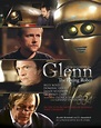 Glenn (GLENN, THE FLYING ROBOT)