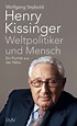 Henry Kissinger - Weltpolitiker und Mensch - Wolfgang Seybold (Buch) – jpc