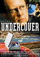 Undercover Movie Posters From Movie Poster Shop