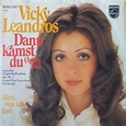 Vicky Leandros – Dann kamst Du (Vinyl) - Discogs