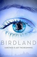 Birdland (película 2018) - Tráiler. resumen, reparto y dónde ver ...
