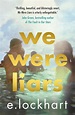 We Were Liars by E. Lockhart, Paperback, 9781471403989 | Buy online at ...