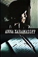 Affiche du film Anna Karamazoff - Photo 1 sur 1 - AlloCiné