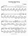 Venetian Boat Song, Op. 19, No. 6 Sheet Music | Felix Mendelssohn ...