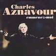 Charles Aznavour - Emmenez-Moi (1995, CD) | Discogs