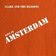 Amazon.com: Live in Amsterdam : Clare & the Reasons: Digital Music