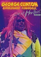 George Clinton & Parliament-Funkadelic - Live at Montreux 2004: DVD ...