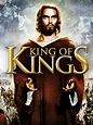King of Kings - Full Cast & Crew - TV Guide