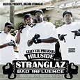 Hillside Stranglaz - Bad Influence (2006, CD) | Discogs