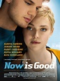 First Trailer Released for 'Now is Good' Starring Dakota Fanning ...