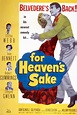 For Heaven's Sake (1950) - IMDb