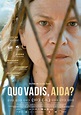 Quo Vadis, Aida? | Film Kritik | 2021 - Kinomeister