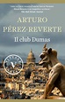 El club Dumas (Il club Dumas) | Web oficial de Arturo Pérez-Reverte