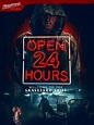 Open 24 Hours (2018) Movie Review - Movie Reviews 101