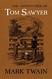 The Adventures of Tom Sawyer by Mark Twain, Paul Baender - Hardcover ...