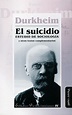 Libro: El suicidio. Estudio de sociología y otros textos ...