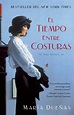 El tiempo entre costuras | Book by Maria Duenas | Official Publisher ...