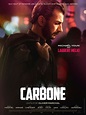 Affiche du film Carbone - Affiche 4 sur 5 - AlloCiné