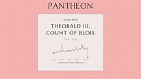 Theobald III, Count of Blois Biography - Count of Blois | Pantheon
