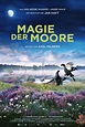 Magie der Moore (2015) - Posters — The Movie Database (TMDB)