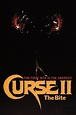 Curse II: The Bite (1989) - Posters — The Movie Database (TMDB)