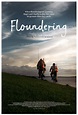 Floundering (2021) — The Movie Database (TMDB)