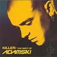 Adamski Killer Vinyl Records and CDs For Sale | MusicStack