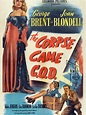 The Corpse Came C.O.D., un film de 1947 - Télérama Vodkaster