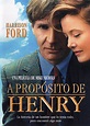 La película A Propósito de Henry - el Final de