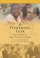 “A Towering Task: The Story Of The Peace Corps” Gets A Virtual ...