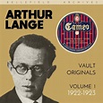 Arthur Lange and His Orchestra - Vault Originals: Arthur Lange, Volume ...