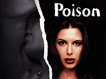 Poison Pictures - Rotten Tomatoes