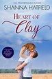 Heart of Clay – Shanna Hatfield