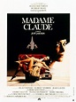 Madame Claude en DVD : Madame Claude - AlloCiné