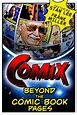 COMIX: Beyond the Comic Book Pages (2016) - IMDb
