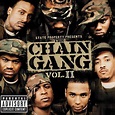 State Property, The Chain Gang Vol. II (2003) - The 25 Best Crew Albums ...