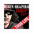 Ben Shapiro Thug Life #58 | Ben Shapiro Thug Life Shop