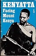 Facing Mount Kenya: The Traditional Life of the Gikuyu (African Writers ...
