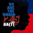 Top 20 Songs: Artists For Haiti - We Are The World 25 For Haiti