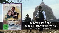 Winter People - Wie ein Blatt im Wind (Deutscher Trailer) | Kurt ...