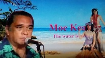 Moe Keale...the water is wide - YouTube
