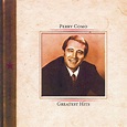 Perry Como's Greatest Hits - Compilation by Perry Como | Spotify
