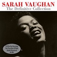 Sarah Vaughan: The Definitive Collection
