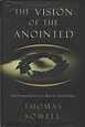 The Vision Of The Anointed: Self-congratulation As A Basis For Social ...