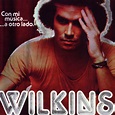 Mis discografias : Discografia Wilkins