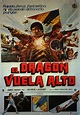 DRAGON VUELA ALTO, EL - 1975Dir BRIAN TRENCHARD SMITHCast: JIMMY WANG ...