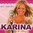 Discografía de Karina La Princesita - Álbumes, sencillos y colaboraciones