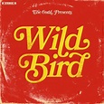 The Coral - Wild Bird - Reviews - Album of The Year